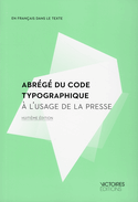 Abrégé du code typographique [nouvelle édition]
